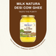 Milk Natura A2 Desi Cow Ghee